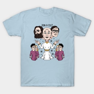 Join A Cult T-Shirt